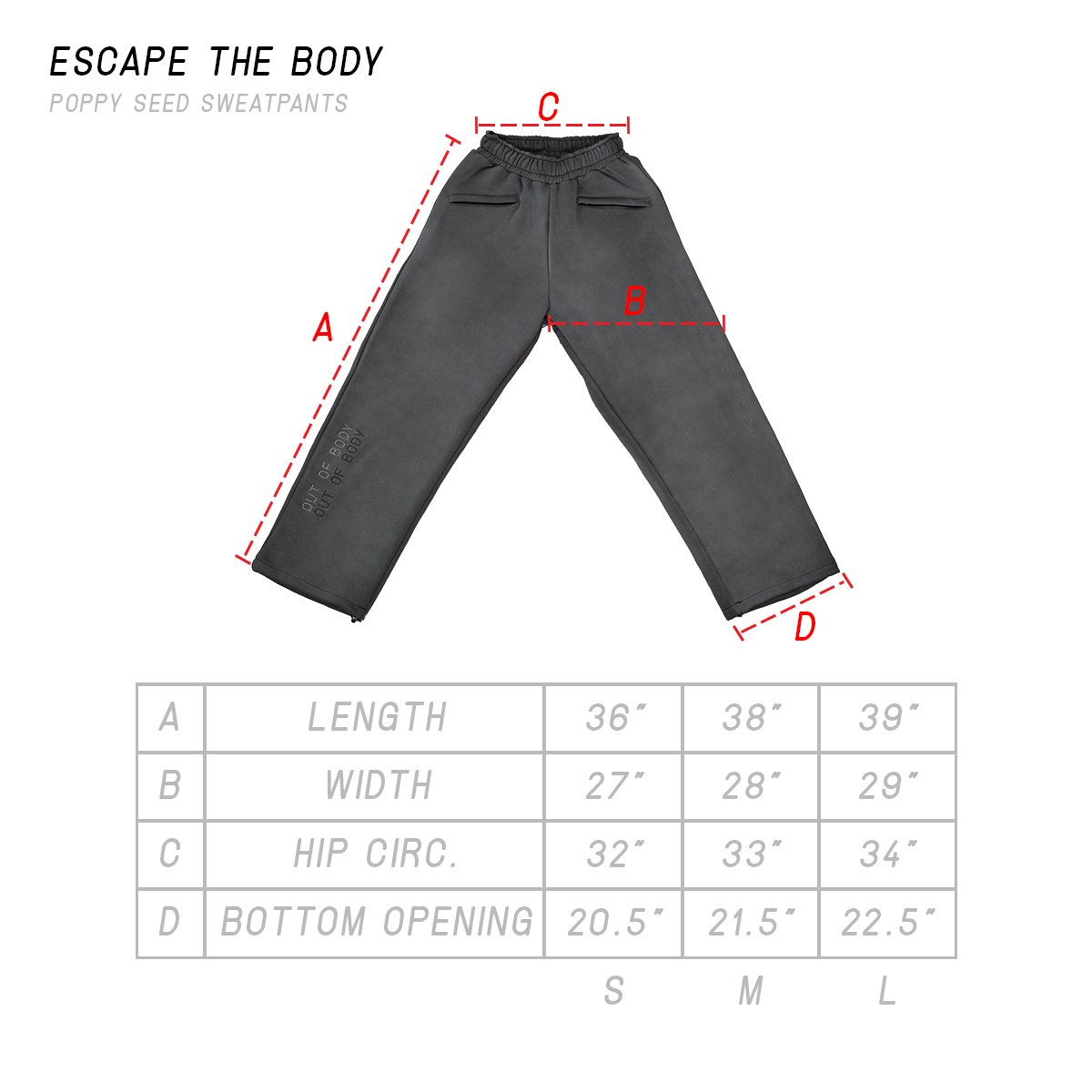 ESCAPE THE BODY SWEATPANTS